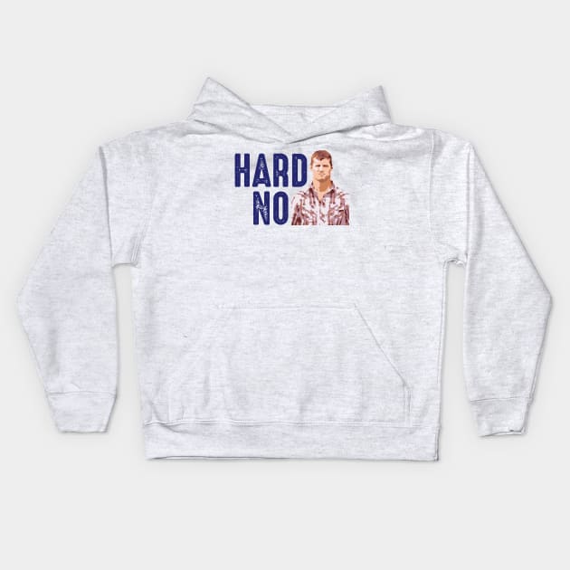 Hard NO Kids Hoodie by HeyBeardMon